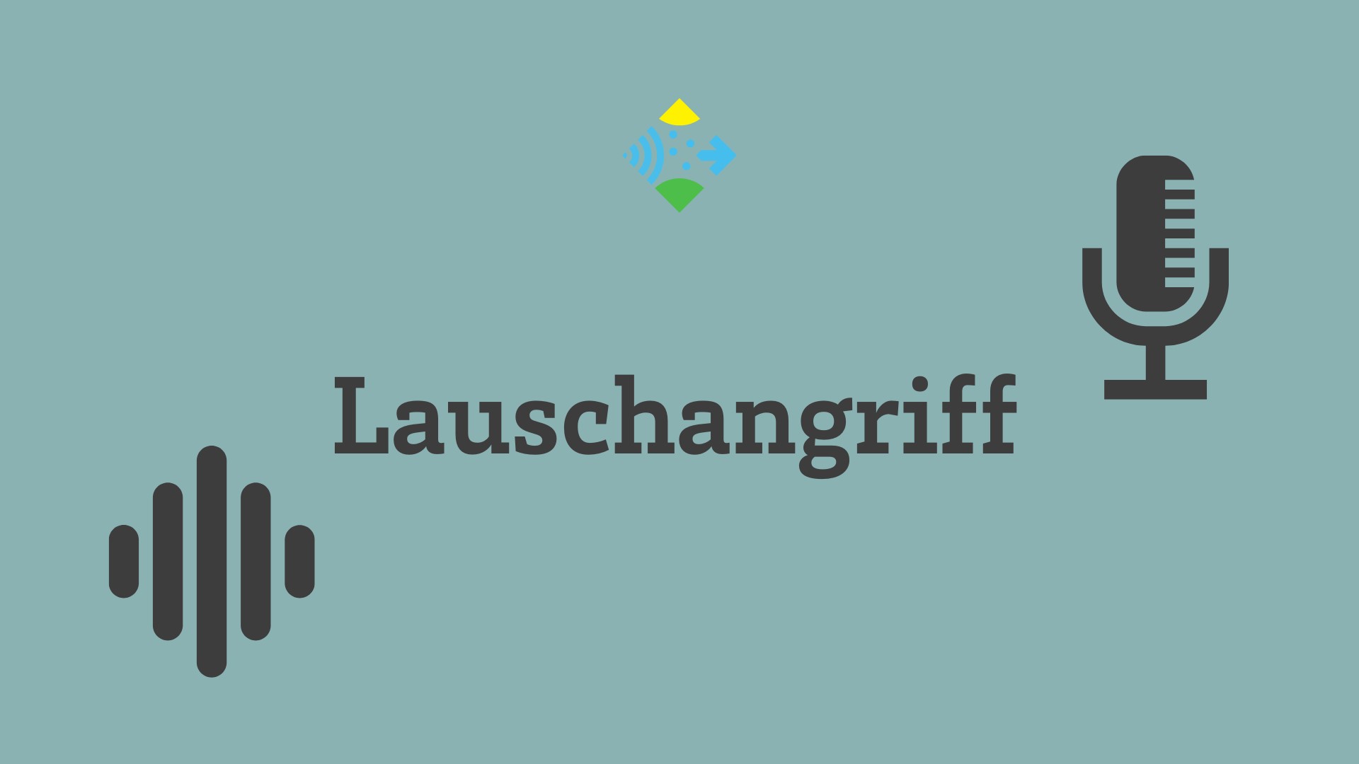 Lauschangriff - Logo